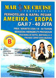 Kawan agan itu kemungkinan gaji yg sistem saran ane agan kuliah aja lagi dulu biar mantap, ambil yang kejuruan pariwisata bidang service, itung2. Pelatihan Kerja Kapal Pesiar Amerika Eropa Dijamin Kerja