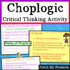 A game that requires and helps to improve your child's critical thinking skills by encouraging him or her to think more critically. Critical Thinking Activities Choplogic For The Promethean Board