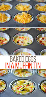 Eggs In A Muffin Tin An Easy Breakfast Idea Muffin Tin Recipes Healthy Breakfast Brunch Recipes Mini Muffin Tin Recipes