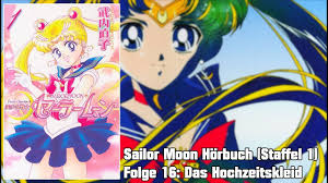 Klicke hier , um deinen stream zu öffnen. Sailor Moon Horbuch Folge 16 Das Hochzeitskleid Youtube