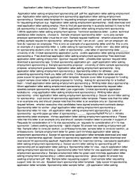With professional at work, you can be rest assured that no issue would arise. Fillable Online Pazs Application Letter Asking Employment Sponsorship Pdf 71d341789bff69511052ea5bcf28c6c1 Application Letter Asking Employment Sponsorship Pazs Fax Email Print Pdffiller