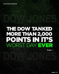 Worst Day Ever For The Dow In 2020 Stock Quotes Worst Day Dow