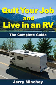 We did not find results for: Amazon Com Quit Your Job And Live In An Rv The Complete Guide Ebook Minchey Jerry Kindle Store