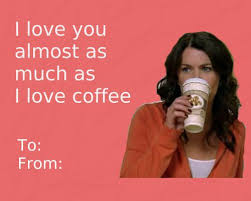 Get girls valentine's at target™ today. Itscatkirk Blog Gilmore Girls Valentines Day Cards Part Two Made By Me And My Sister Fromkarystoalice Gilmore Girls Quotes Girlmore Girls Gilmore Girls