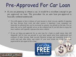 Maybe you would like to learn more about one of these? Pre Approved Auto Loans Bad Credit