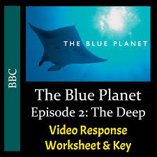 The Blue Planet 2001 Episode 2 The Deep Video Response Worksheet Key In 2020 The Blue Planet Emergency Sub Plans Systems Biology