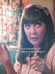 Derry Girls Mary Saying Jesus Christ
