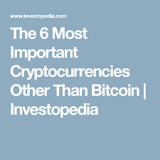 So, some of the most popular cryptocurrencies in the market are mentioned in the following paragraph. The 10 Most Important Cryptocurrencies Other Than Bitcoin Bitcoin Investing Money Bitcoin Price