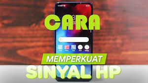 Ganti pengaturan sinyal di hp anda. 6 Cara Memperkuat Sinyal Hp Tanpa Aplikasi 2021 Cara1001