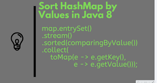 Treemaps are meant to be the sorted counterpart, however, treemaps only sort by keys, given a comparator. Java67 How To Sort Hashmap By Values In Java 8 Using Lambdas And Stream Example Tutorial