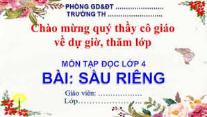 Tuy sầu riêng mang nhiều lợi ích cho sức khỏe nhưng nó là một loại trái cây khá nóng, chuyên gia về dinh dưỡng và sức khảo cho rằng bạn không nên màu sắc của vỏ góp phần cho chúng ta biết được chất lượng của cơm sầu riêng bên trong. Bai Giáº£ng Sáº§u Rieng Táº­p Ä'á»c Lá»›p 4 Tuáº§n 22 Dáº¡y Há»c Online