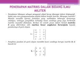 Check spelling or type a new query. Penerapan Matriks Dalam Bidang Ilmu Militer Ppt Download