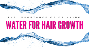 The most important thing we can do for our body is drink water. Jean Andrew Hair Solutions The Importance Of Drinking Water For Hair Growth