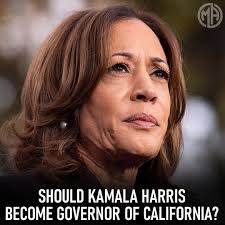 Should Kamala Harris become Governor of California?