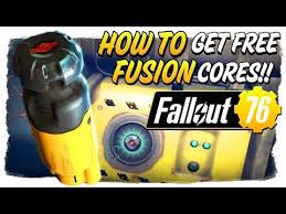How To Get Free Fusion Cores In Fallout 76 Fallout 76 Quick Guide Youtube Fallout Facts Fallout Power Armor Fallout Tips