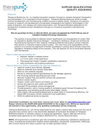 People working as quality assurance specialists have demanding jobs especially if they are working in the food industry. Supplier Qualification Quality Assurance