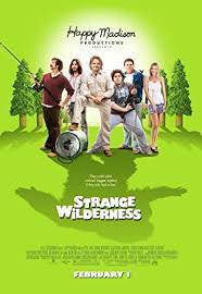 New zealand's top selling magazine promoting healthy outdoor activities, outdoor equipment and environmantal conservation. Strange Wilderness 2008 Full Movie Details Free Online Watch And Download Movie Details