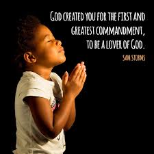 'a man who is intimate with god is not intimidated by man.', 'no man is greater than his prayer life. God Created You For The First And Greatest Commandment To Be A Lover Of God Sam Storms Greatest Commandment God Created Storm Quotes