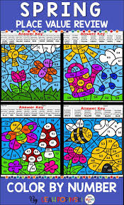 Spring Coloring Pages For Place Value Review Color By Number Sheets These No Prep Place Value C Place Value Worksheets Place Values Elementary Math Classroom
