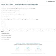 Writer and civil rights activist maya. Quiz Worksheet Angelou S And Still I Rise Meaning Study Com