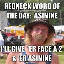 Funny Dumb Stuff Redneck Word Of The Day Https Fixitcletus Com P 30997 Utm Source Facebook Utm Medium Social Utm Campaign Reviveoldpost Rednecknation Hillbillys Thereifixedit Facebook