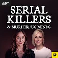 Listener Numbers, Contacts, Similar Podcasts - Serial Killers & Murderous  Minds
