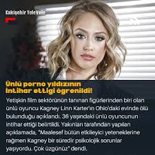 Eskişehir TeleVole on X: Porno yıldızı Kagney Linn Karter intihar etti!  t.cowsSsAKkWtb  X