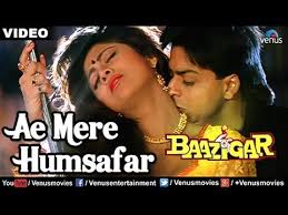 Ae Mere Humsafar Full Video Song Baazigar Shahrukh Khan Kajol Vinod Rathod Alka Yagnik Youtube Bollywood Music Videos Songs Bollywood Music