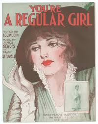 You're a regular girl