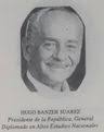 Gral. Div. Hugo Banzer Suárez, Presidente de Bolivia (1926