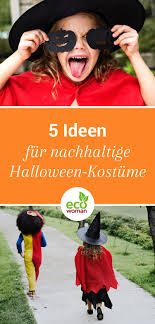 Selbst Gemacht 5 Ideen Fur Nachhaltige Halloween Kostume Hexe Kostum Kinder Vampir Kostum Kinder Halloween