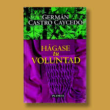 El periodista siguió la historia que lo llevó a alemania, panamá, pero también por la guajira, el pacifico colombiano y hasta la selva amazónica. Hagase Tu Voluntad Gran Outlet De Libros
