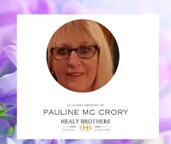 The death has occurred of Pauline McCrory McCrory (née McDermott )Pauline  peacefully at hospital surrounded by her loving family 19th November 2025.  Beloved Mummy of Harry, Louise, Paula, Thomas and Claire. Much