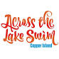 Across the Lake Swim Copper Island event image