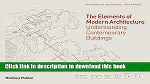 Why do some elements have symbols that arent in their names. Read Pdf The Elements Of Modern Architecture Understanding Contemporary Buildings Ebook Free Video Dailymotion