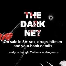 The Dark Net: SAs market place for sin