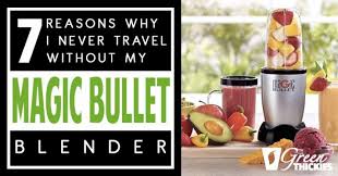 Of course you can make this in a regular blender as well. Magic Bullet Blender Review Why I Don T Travel Without It