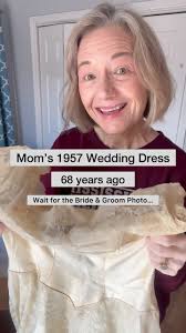 My mom’s 1957 Wedding Dress