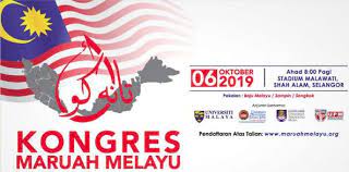 In case you missed it, the malay dignity congress (kongres maruah melayu) happened last 6th october 2019 at the malawati stadium, shah alam. Stand Up On Malay Dignity New Malaysia Times