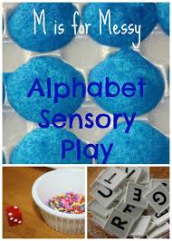 Alphabet activities for preschoolers pinterest. M Is For Messy Abcs Sensory Play Alphabet Activities Preschool Preschool Alphabet Fun Sensory Play