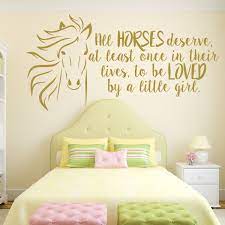 You just can make the only one accent wall in the brightest color. Amazon Com Girls Bedroom Horse Themed Wall Decal Quote All Horses Deserve To Be Loved By A Little Girl Headboard Decoration For Riders And Trainers Handmade Products