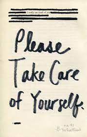 Pin By Foundbykaty On The Quiet Rabbit Take Care Of Yourself Quotes Take Care Quotes Be Yourself Quotes