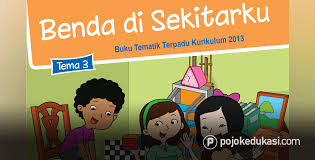 Maybe you would like to learn more about one of these? Kunci Jawaban Tema 3 Kelas 3 Buku Siswa Tematik Kurikulum 2013 Revisi Pojok Edukasi