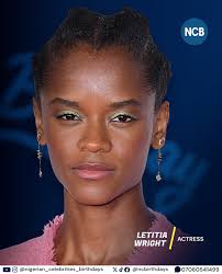Happy birthday, Letitia Wright #letitiawright 🎈🎉