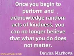 Try to be a rainbow in someone's cloud. 52 Kindness Quotes For Kids Inspirational Words Of Wisdom
