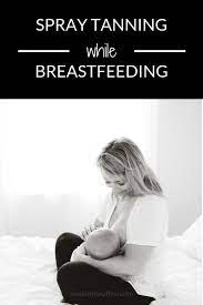 Spray Tanning While Breastfeeding Sunspray By Kathryn Tanning Skin Care Spray Tanning Self Tanning Tips