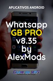 Whatsapp Gb Pro Atualizado 2020 V8 35 By Alex Mods Aplicativos Aplicativos Android Versos