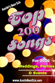 The entrance songs help set the mood and tone for your reception. 2020 Wedding Party Songs Top 200 Austin S Best Djs