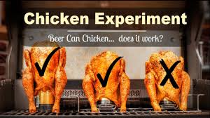 Maybe you would like to learn more about one of these? Beer Can Chicken Experiment Youtube