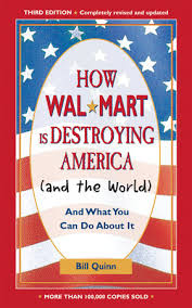 Select from an extensive collection of designs for any occasion. How Walmart Is Destroying America And The World By Bill Quinn 9780307814760 Penguinrandomhouse Com Books